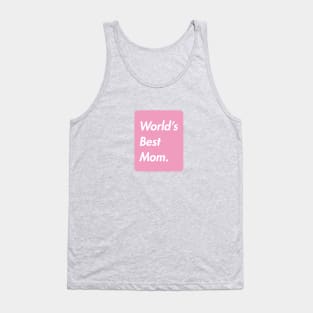 world's best mom Tank Top